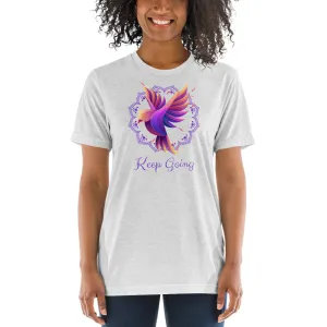 Keep Going Bird - Short sleeve t-shirt, comfy, soft, fitted look