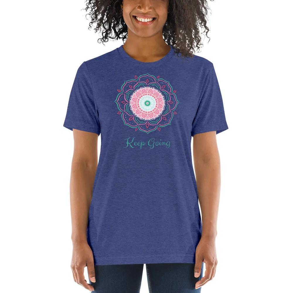 Keep Going Mandala - Short sleeve t-shirt, comfy, soft, fitted look